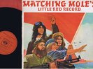 MATCHING MOLE little red record 1972 UK CBS A1 PRESS