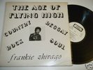 FRANKIE ZHIVAGO LP THE AGE OF FLYING HIGH SOUL FUNK