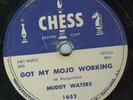 78-BLUES-MUDDY WATERS-GOT MY MOJO WORKING/ROCK ME
