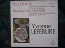RARE YVONNE LEFEBURE DUKAS EMMANUEL FY 017 stéréo