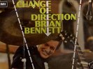 BRIAN BENNETT.CHANGE OF DIRECTION.UK LP.FREE P&P W/W.