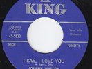 JOHNNY GUITAR WATSON I Say I Love You NORTHERN SOUL r&b
