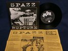 Rupture / Spazz split 7