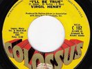 VIRGIL HENRY I'll Be True NORTHERN SOUL 45 on Colossus