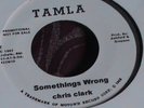 TAMLA MOTOWN CHRIS CLARK SOMETHINGS WRONG
