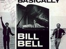 BILL BELL Basically To Life LP super rare jazz funk