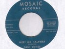 Tani Jones Halfway on Mosaic R&B Popcorn 45 Hear