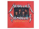 METALLICA   DEMOLLICA : BEST OF DEMOS    TRES RARE