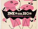 TITO RODRIGUEZ: RARE EP w/PS RCA#547 ('54) MAMBOS HEAR
