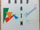 Hard Rain - Diamonds' BOY RECORDS  1992  
