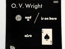 O.V. Wright Nickle & a Nail & Ace of Spades Backbeat LP