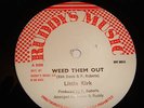 LITTLE KIRK -WEED THEM OUT -RUDDYS DIGI ROOTS KILLER