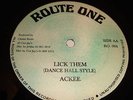 ACKEE 'LICK THEM'  RARE KILLER DIGI UK ROUTE ONE 12'