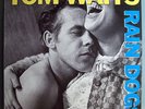 TOM WAITS RAIN DOGS MINT ORIG '83 LP DERELICTS' DELITE