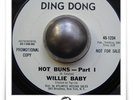 Willie Baby Hot Buns LATIN SOUL R&B shake it HEAR 45