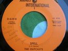 THE OUTCASTS*Spell*ORGAN GARAGE MOD MOVER 45*RARE*HEAR