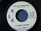 R. Dean Taylor..Let's Go Somewhere..Northern Soul DJ 45