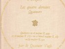 Quartet VEGH on Mozart Four Last Quartet DISCOPHILES M