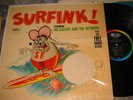 MR. GASSER AND THE WEIRDOS LP SURFINK RAT FINK MEMBER