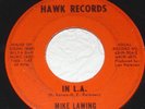 Mike Lawing 45 obscure northern soul popcorn In LA