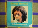 GEORGE HARRISON Mi dulce señor EP PS BOD-5209 BOLIVIA