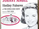  Pic Sleeve 45-Shelley Fabares-Johnny Angel