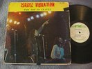 ISRAEL VIBRATION Why You Craven Arrival Rare Reggae LP