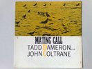 Tadd Dameron&John Coltrane - Mating Call  Prestige MONO
