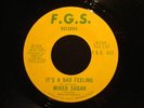 MIXED SUGAR On F.G.S. It's A Bad Feeling RARE SOUL 45