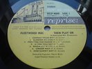 FLEETWOOD MAC THEN PLAY ON UK REPRISE ORIGINAL A1 FIRST