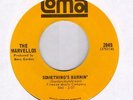 Marvellos Something's Burnin Loma Northern Soul 45 Hear