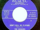 Reekers Don't Call Me Flyface Ru-Jac 45 1963