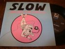 SLOW Zulu 7