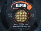 MARGARET RANDOLPH Silly Little Girl NORTHERN SOUL 45