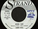 Larry Hall White Label Promo 45 Strand Teener Kool Luv