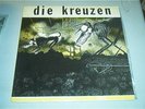DIE KREUZEN S/T VINYL LP TOUCH AND GO ORIGINAL PRESS