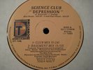 SCIENCE CLUB - DEPRESSION  Rare Electro BOMB