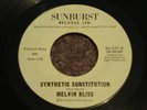 MELVIN BLISS  Synthetic Substitution  SUNBURST