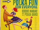 Eddie Habat Polka Fun For Everyone LP 1962 Decca Stereo
