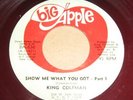 KING COLEMAN - Show Me What You Got  NORTHERN SOUL FUNK
