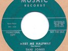 NORTHERN SOUL/BLUES: TANI JONES-Meet Me Halfway MOSAIC
