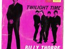 TWILIGHT TIME EP BILLY THORPE /AZTECS 65 OZ GARAGE BEAT