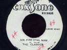 Classics Mr Fire Coal Man JA Coxsone 45 Listen