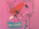 CHARLIE PARKER, BIG BAND - MGC-609 CLEF LP