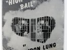 IRON LUNG High Ball ORIGINAL Private Press Psych LP KDR