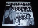 D.O.A. TRIUMPH OF THE IGNOROIDS UNCENSORED