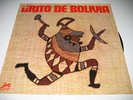 GRITO DE BOLIVIA, ALFREDO DOMINGUEZ, EL GRINGO, CAVOUR