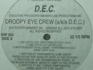 SEALED* Droopy Eye Crew - One Life To Live *RANDOM RAP*