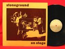 STONEGROUND 1970 DEMOS RARE SF PSYCH LP TMOQ ZAP TAKRL