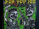 SUB POP 100 compilation LP (1986) Sub Pop ORIG.